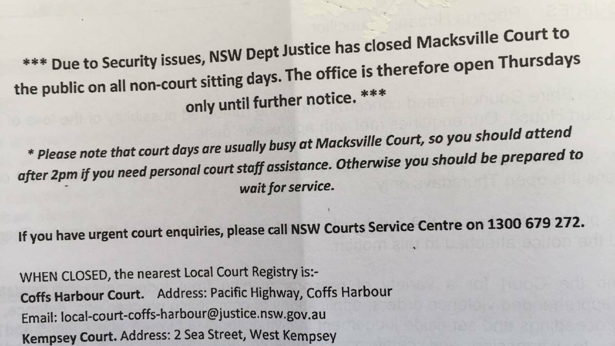 The notice which was (without prior notice) pinned to the door of the Courthouse office