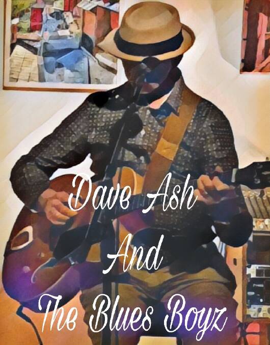 Dave Ash And The Blues Boyz will play on Friday 18th January, 6-8pm. 